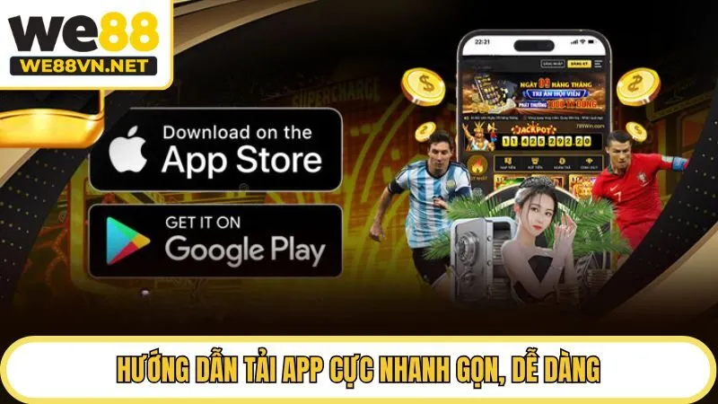Hướng dẫn tải app cực nhanh gọn, dễ dàng
