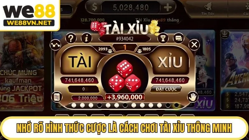 Nhớ rõ hình thức cược là cách chơi tài xỉu thông minh